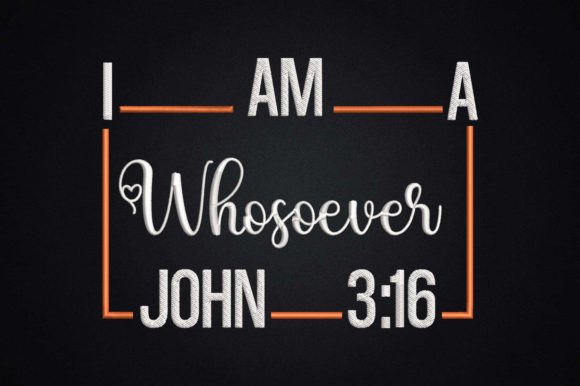 Review: I Am a Whosoever John 3 16 Christian Design